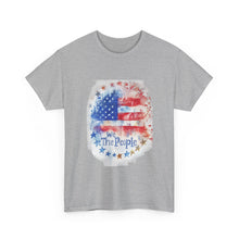 Load image into Gallery viewer, Patriotic Tee - We the People, Freedom Lovers Shirt - 50% OFF + FREE SHIPPING
