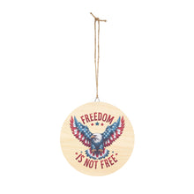 Load image into Gallery viewer, Wood Sign - &quot;Freedom is Not Free&quot;, Patriotic Decor 50% OFF + FREE SHIPPING
