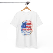 Load image into Gallery viewer, Patriotic Tee - We the People, Freedom Lovers Shirt - 50% OFF + FREE SHIPPING
