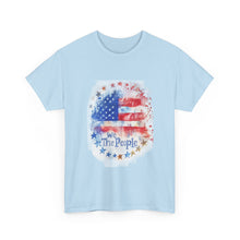 Load image into Gallery viewer, Patriotic Tee - We the People, Freedom Lovers Shirt - 50% OFF + FREE SHIPPING
